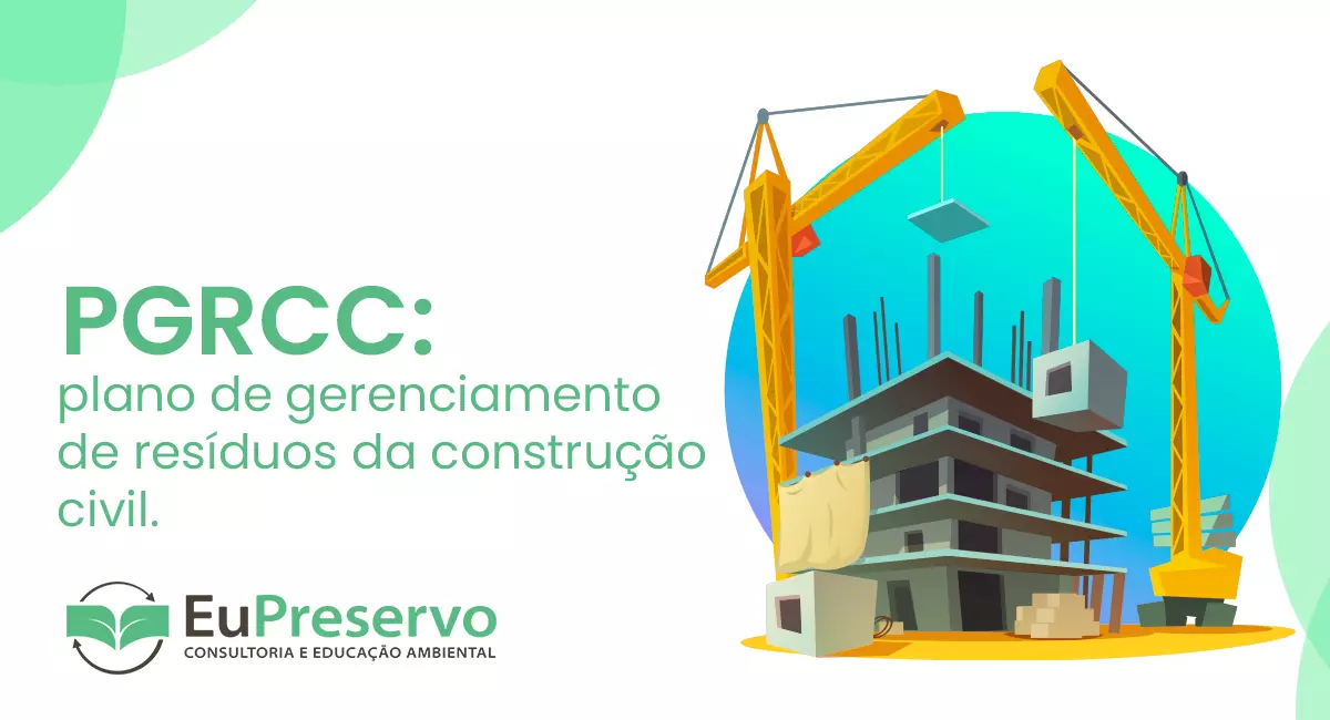 PGRCC: plano de gerenciamento de resíduos da construção civil