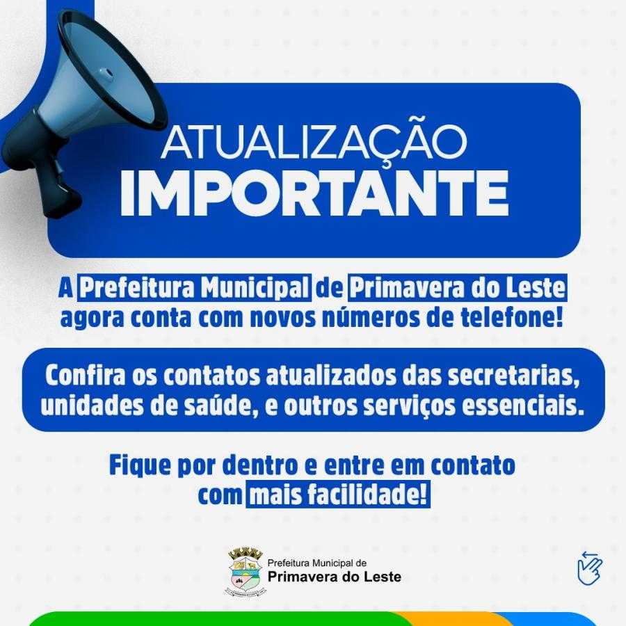 Prefeitura de Primavera do Leste atualiza contatos telefônicos