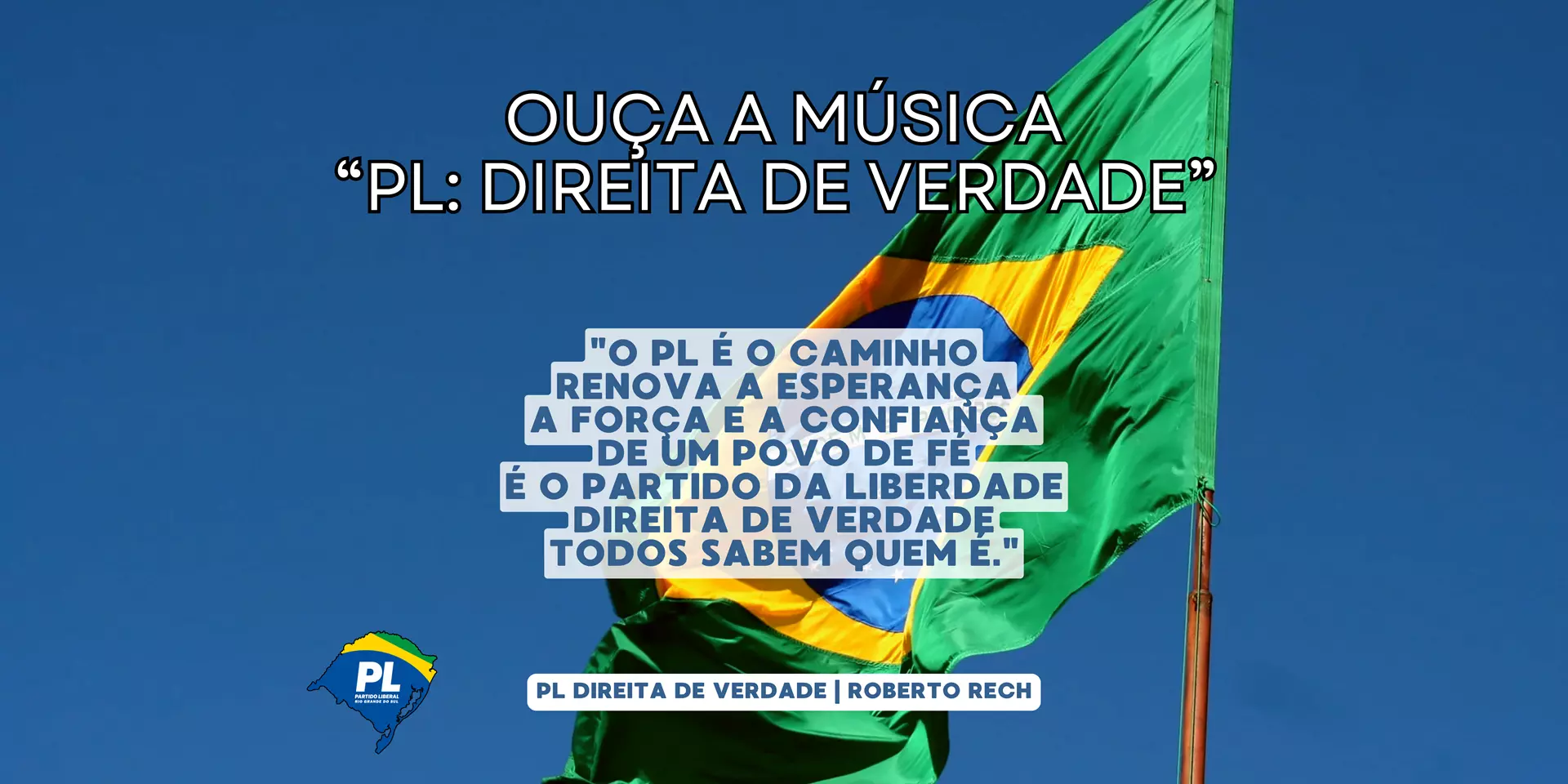 Nova Música Institucional do Partido Liberal/RS!