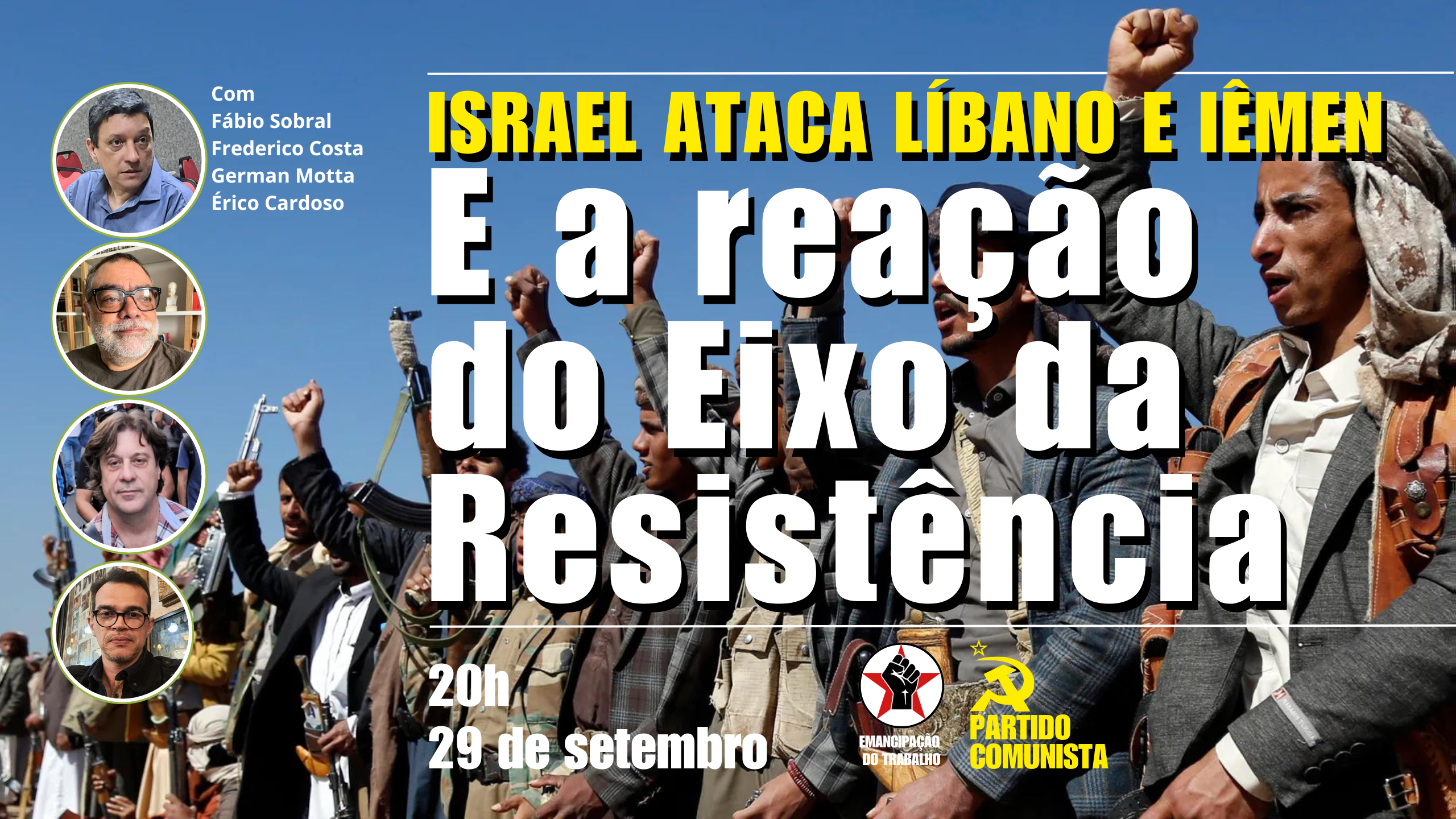 Vídeo: Israel ataca o Líbano e o Iêmen e a reação do Eixo da Resistência