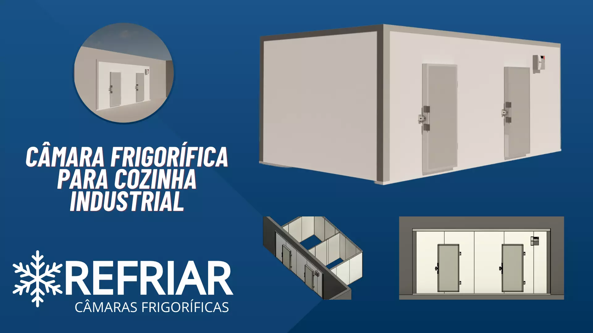 Câmara frigorífica de congelados e resfriados, para cozinha industrial.