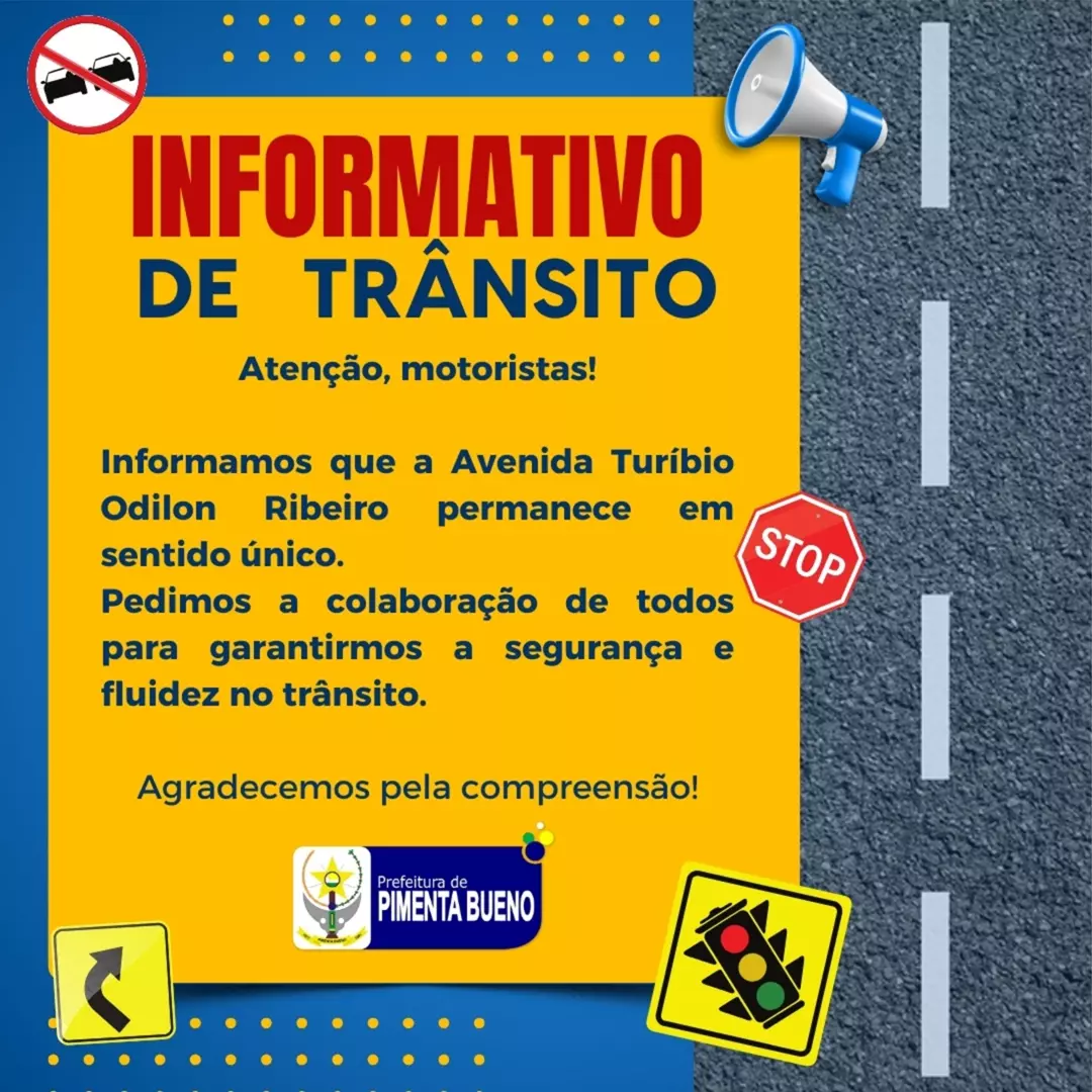 Pimenta Bueno - Atenção, motoristas!