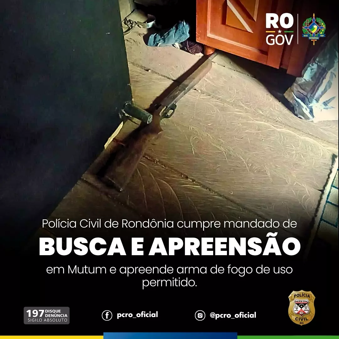 Polícia Civil cumpre mandado de busca e apreensão em Mutum e apreende arma de fogo