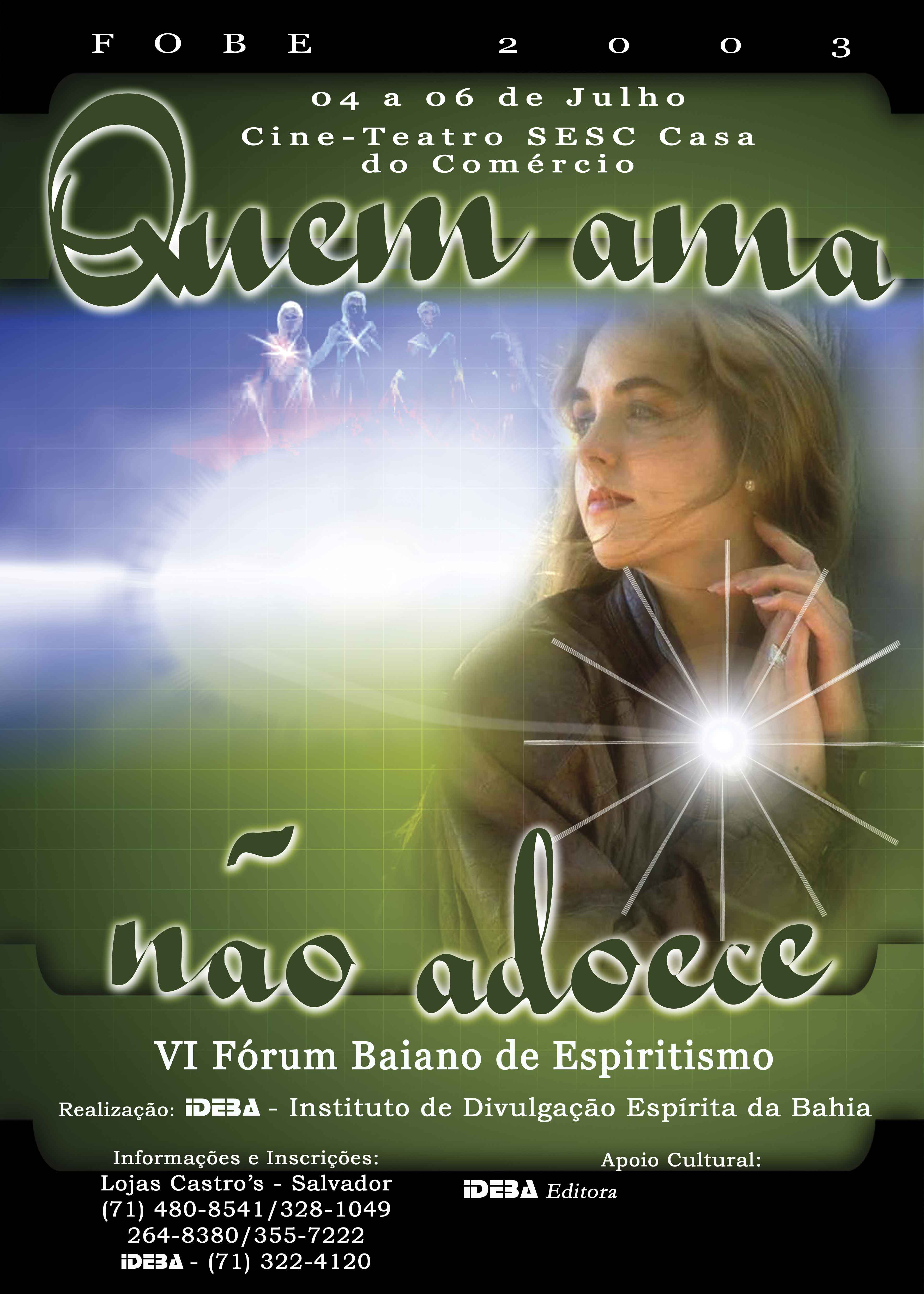 6º Fórum Baiano de Espiritismo – FOBE 2003