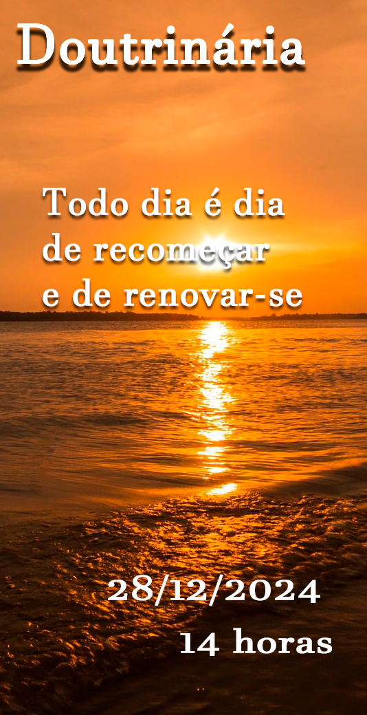 Todo dia é dia de recomeçar e de renovar-se