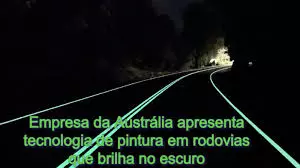 Rodovias que brilham no escuro