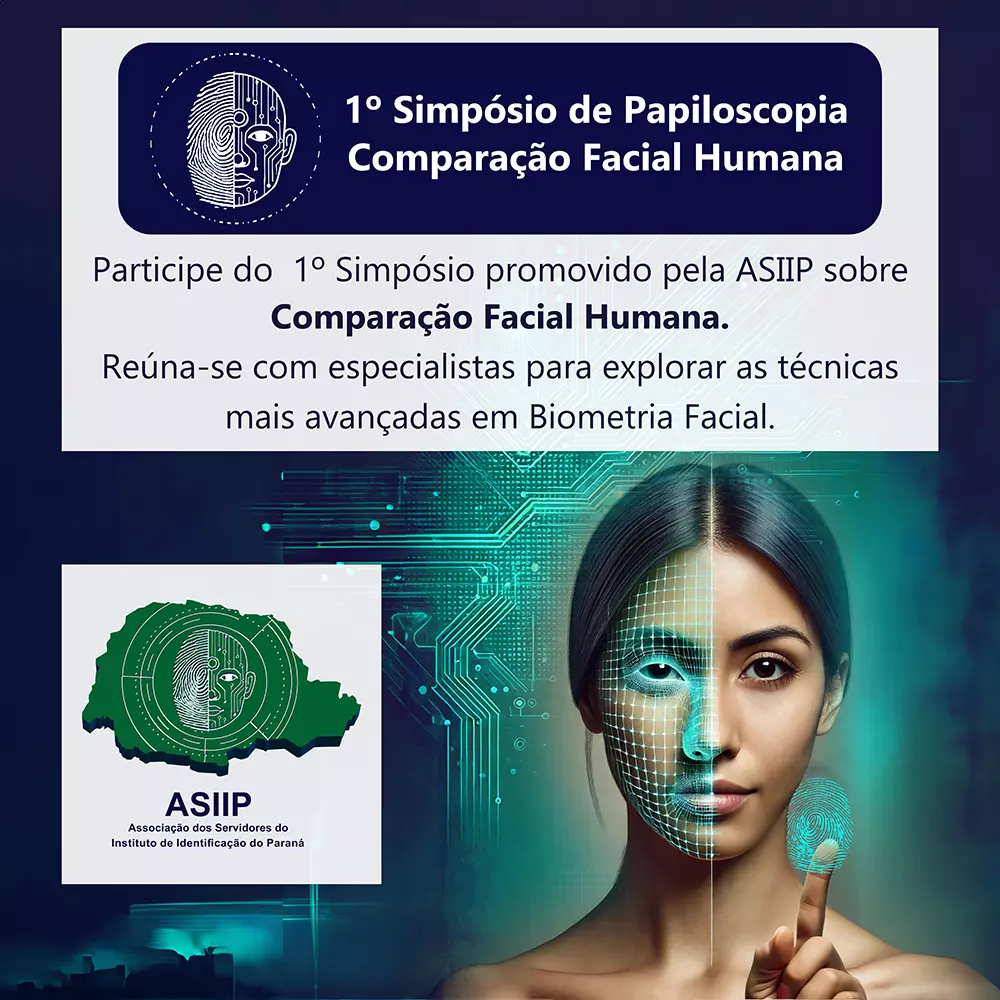 1º Simpósio de Papiloscopia - Comparação Facial Humana