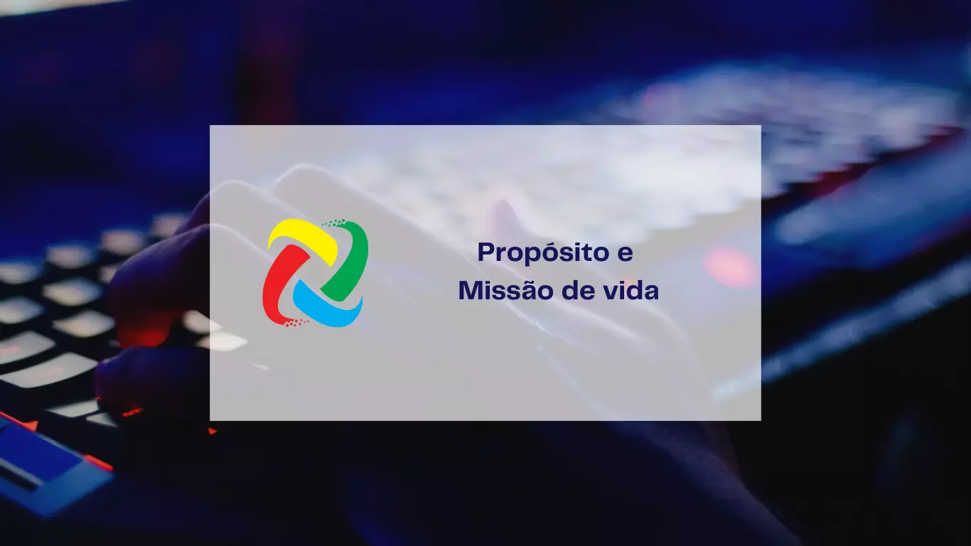 Propósito x Missão: Entendendo as Diferenças e Sua Importância