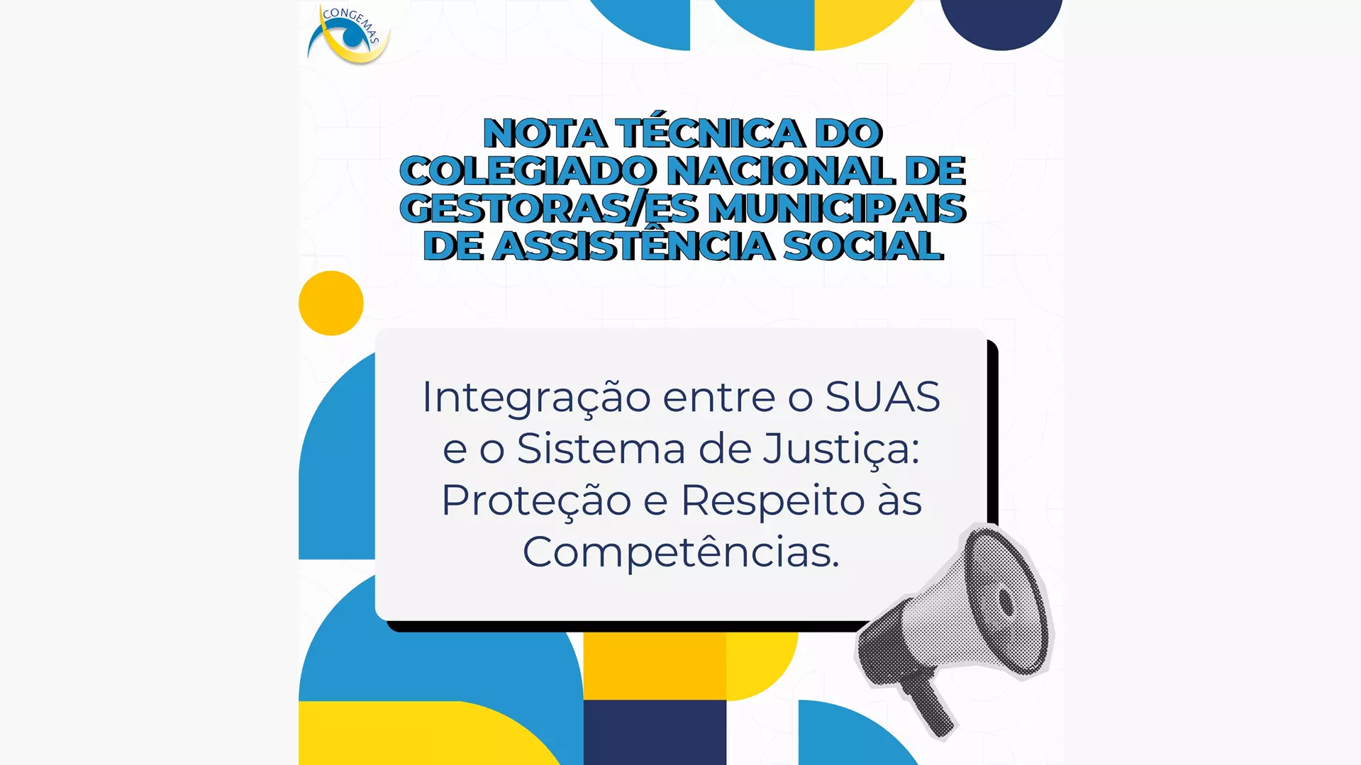 NOTA TÉCNICA DO COLEGIADO NACIONAL DE GESTORAS/ES MUNICIPAIS DE ASSISTÊNCIA SOCIAL