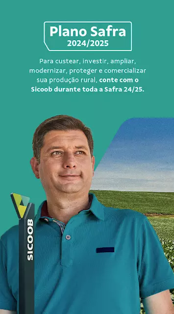 Crédito rural: Sicoob projeta movimentar R$ 53,4 bilhões na Safra 24/25