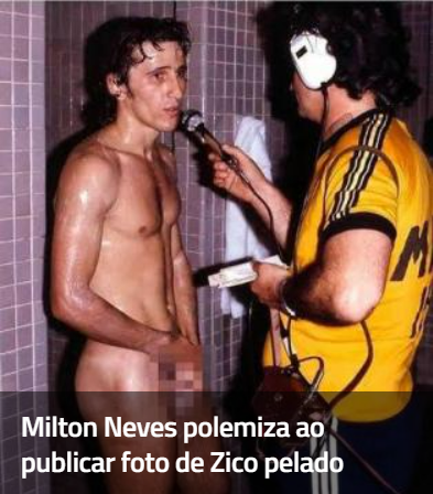 Milton Neves polemiza ao publicar foto do ex-jogador Zico pelado. Veja postagem