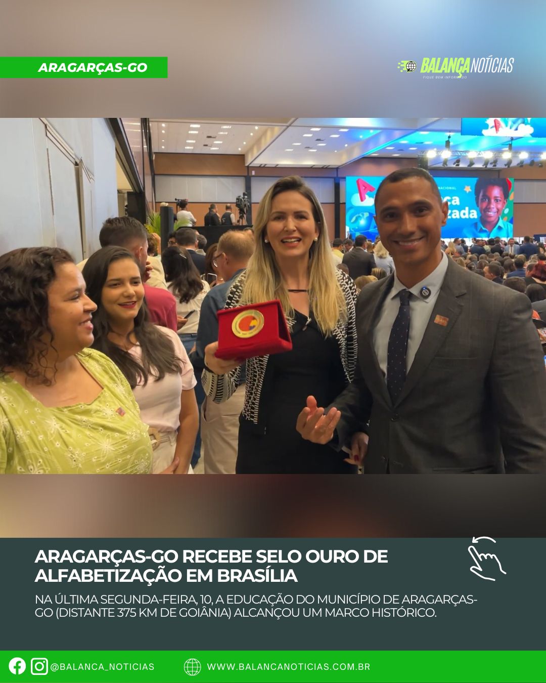 Aragarças-GO recebe Selo Ouro de Alfabetização em Brasília