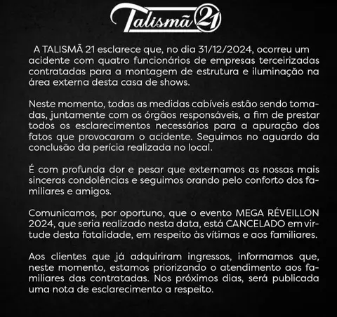 Talismã 21 cancela réveillon após mortes de trabalhadores