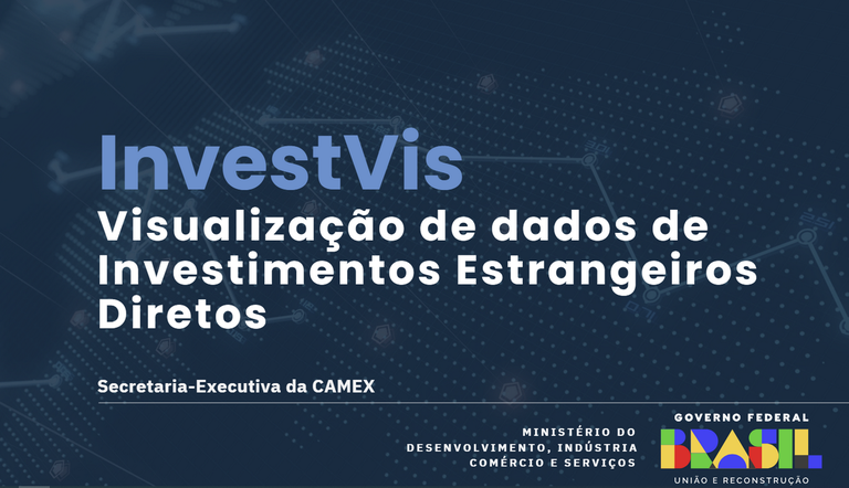 Plataforma inédita permite consulta de investimentos estrangeiros diretos em todo o mundo