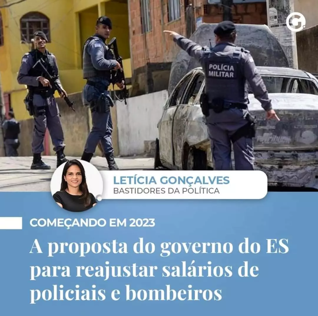 A proposta do governo do ES para reajustar salários de policiais e bombeiros