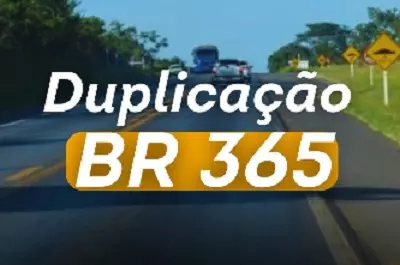 BR-365 é incluída no PAC com empenho da Deputada Greyce Elias e sonho de duplicação avança mais uma etapa.