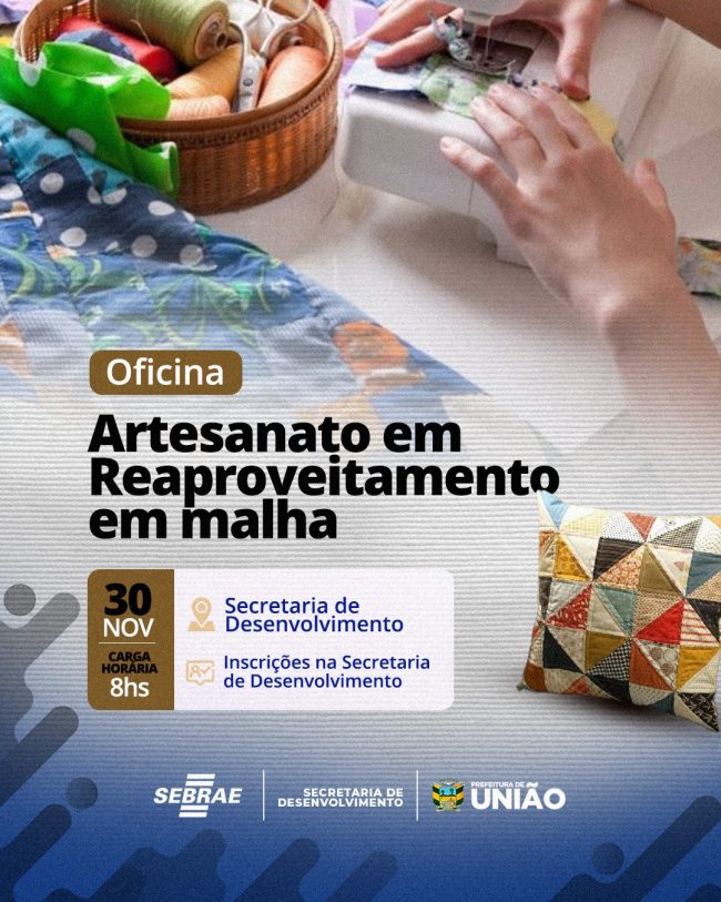 Cursos gratuitos de artesanato em União; Inscrições abertas