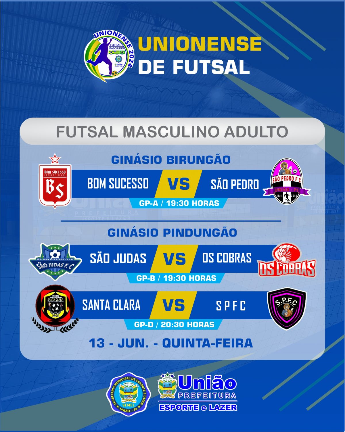 UNIONENSE DE FUTSAL: Confira os jogos para esta quinta-feira (13/06); Saiba