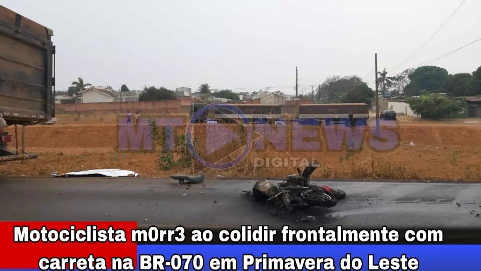 Motociclista morre ao colidir com carreta na BR-070 em Primavera do Leste