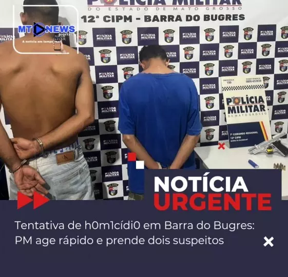 Tentativa de h0m1cídi0 em Barra do Bugres: PM age rápido e prende dois suspeitos