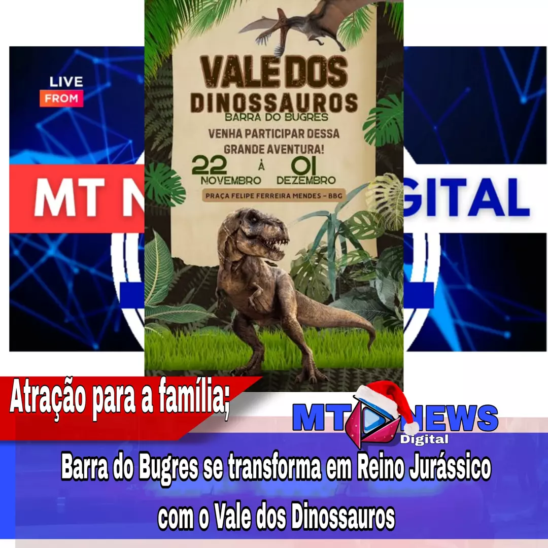 Barra do Bugres se transforma em Reino Jurássico com o Vale dos Dinossauros