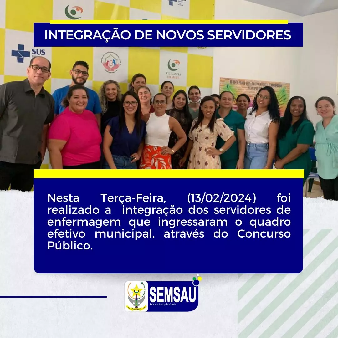 SEMSAU REALIZA INTEGRAÇÃO DE NOVOS SERVIDORES DA SAÚDE