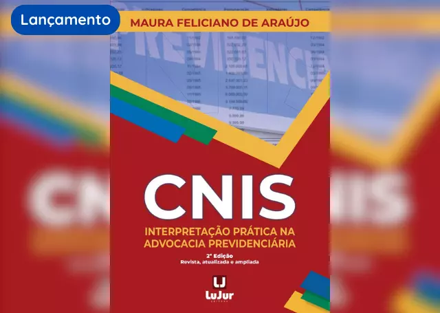 CNIS - Interpretação Prática na Advocacia Previdenciária 2ª Edição