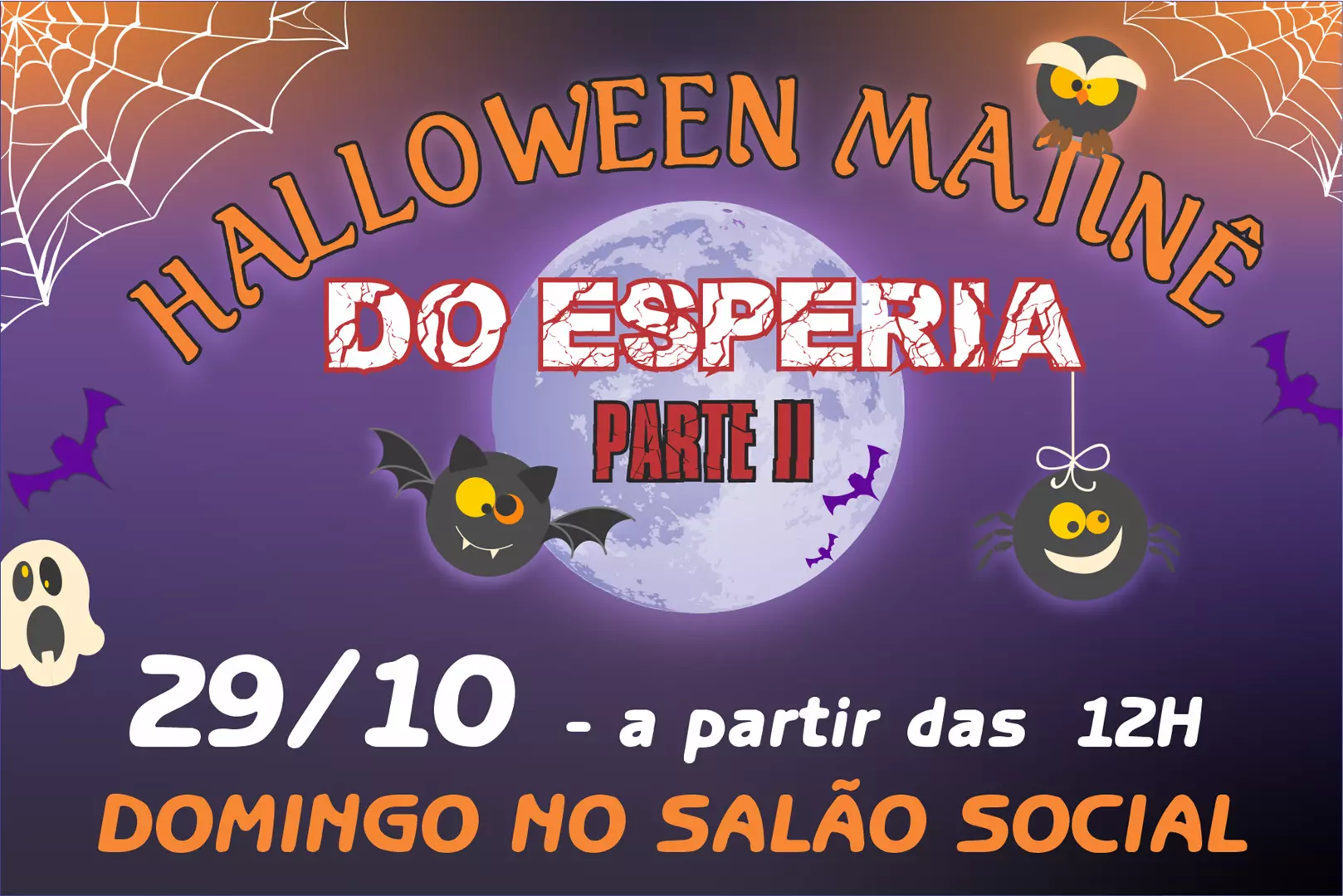 Clube Esperia realiza matinê de Halloween em 29 de outubro