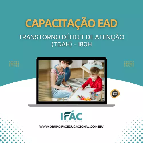 TRANSTORDO DO DÉFICIT DE ATENÇÃO-TDAH (180H)