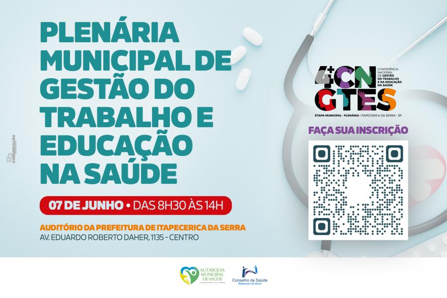 Plenária Municipal da 4° Conferência Gestão de Trabalho e Educação na Saúde