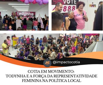 Cotia em Movimento: Todynha e a Força da Representatividade Feminina na Política Local