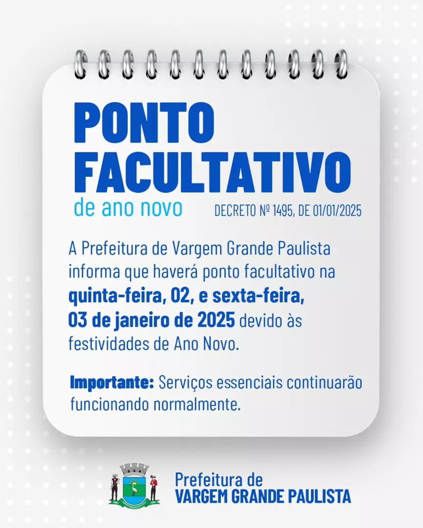 Primeira iniciativa em Vargem Grande Paulista: PONTO FACULTATIVO DE ANO NOVO