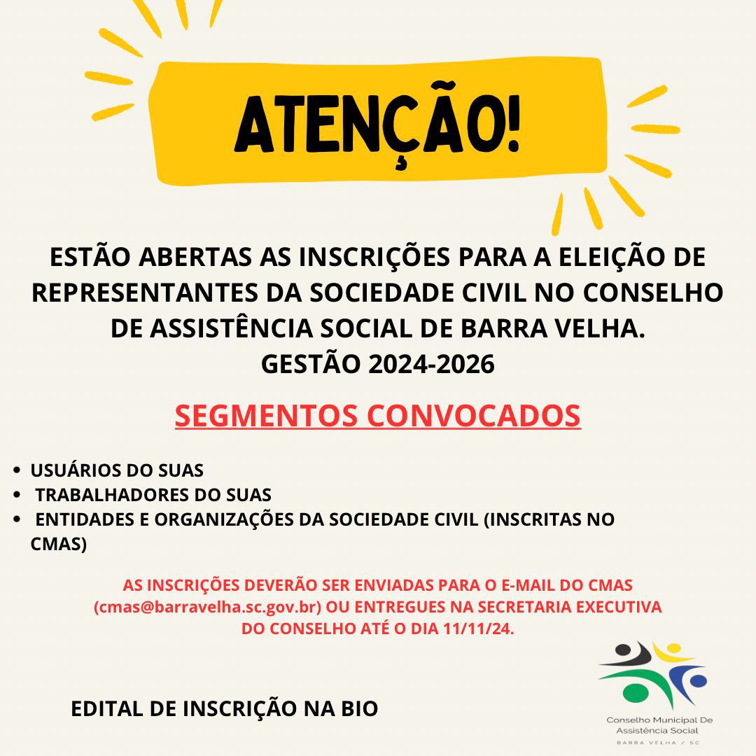 Eleição da Sociedade Civil para o Conselho Municipal de Assistência Social de Barra Velha. Inscrições até 11/11/2024.