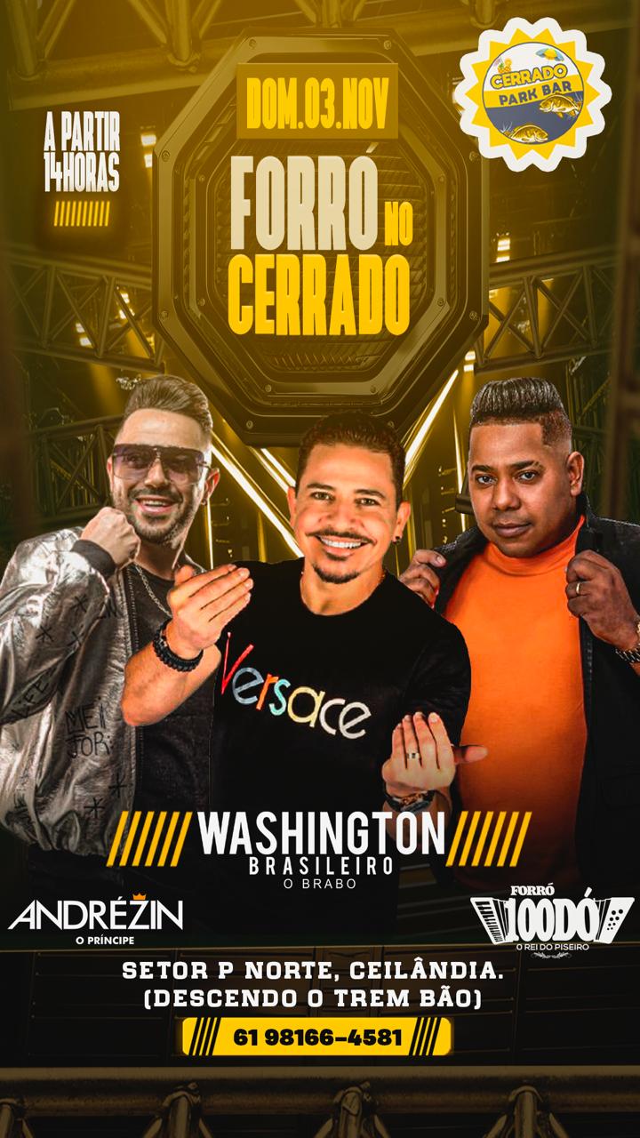 Grande show com Washington Brasileiro no  Cerrado Par Bar