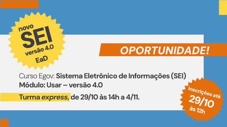 Abertas inscrições para capacitação sobre o SEI 4.0