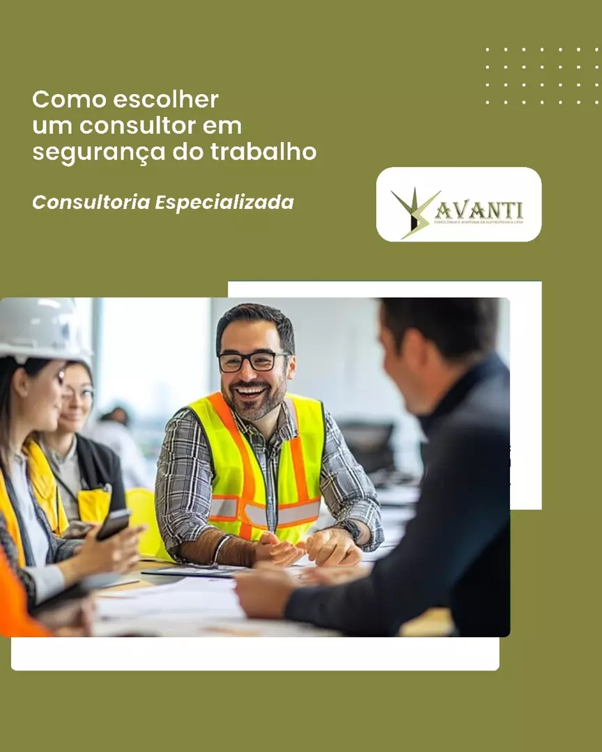 Como Escolher um Consultor em Segurança do Trabalho