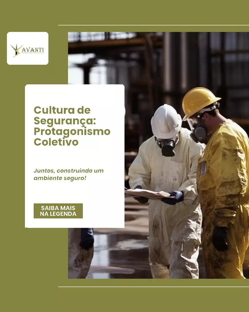 Cultura de Segurança: Protagonismo Coletivo