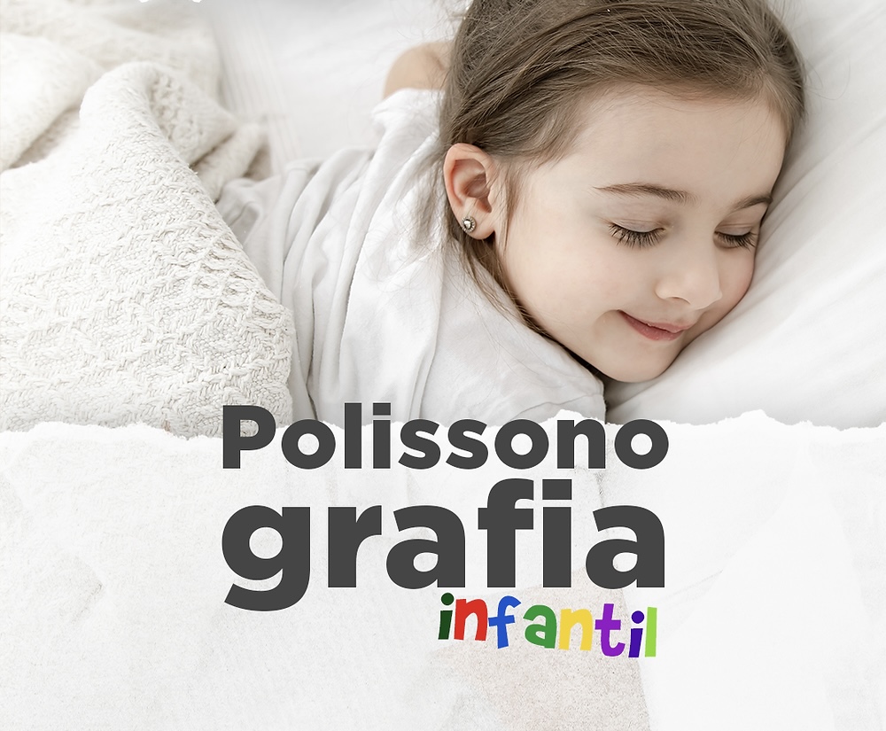 Polissonografia infantil