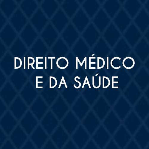 Direito Médico e da Saúde