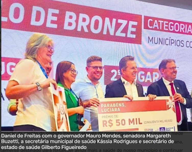 Luciara é destaque entre os 142 municípios do Estado e recebe premiação em 2º lugar na categoria ‘Bronze’ no Imuniza Mais MT