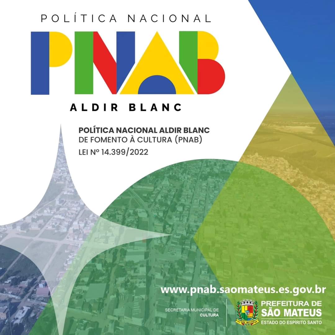 PREFEITURA DE SÃO MATEUS LANÇA EDITAIS DA LEI ALDIR BLANC