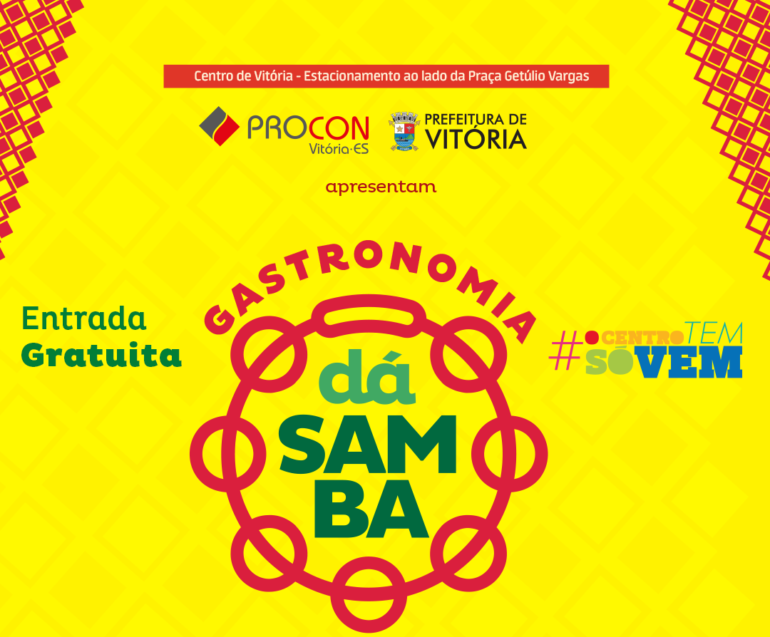Festival “Gastronomia Dá Samba” transforma o Centro de Vitória em palco de sabores e ritmos brasileiros
