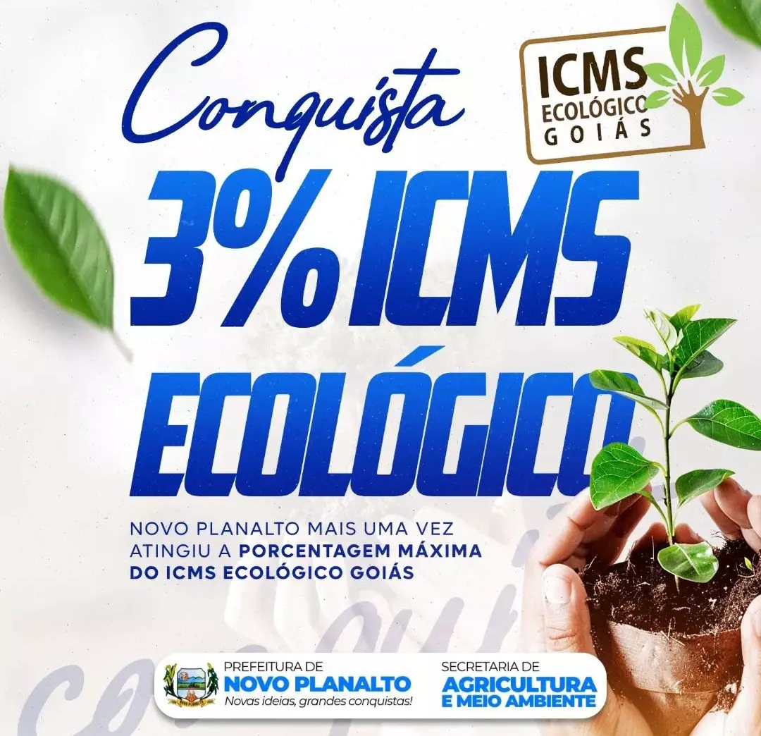 Novo Planalto atinge pontuação máxima no ICMS ecológico