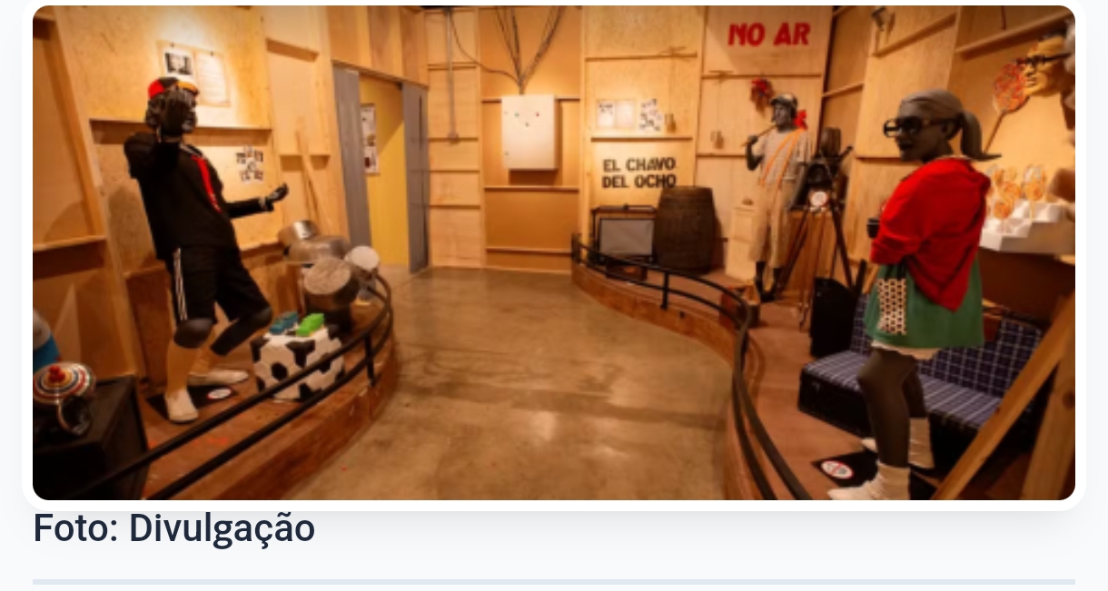 Exposição de 40 anos de 'Chaves' chega a Salvador